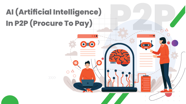 Artificial Intelligence in procure to pay process