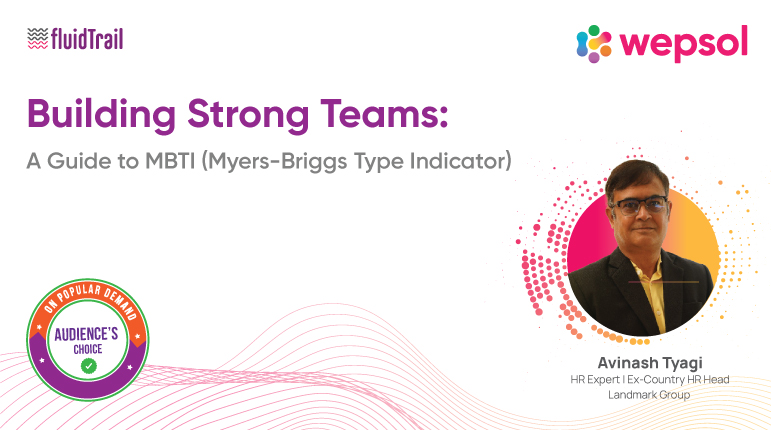 Building Strong Teams: A Guide to MBTI (Myers-Briggs Type Indicator) | Avinash Tyagi