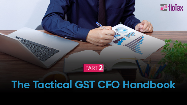 The Tactical GST CFO Handbook