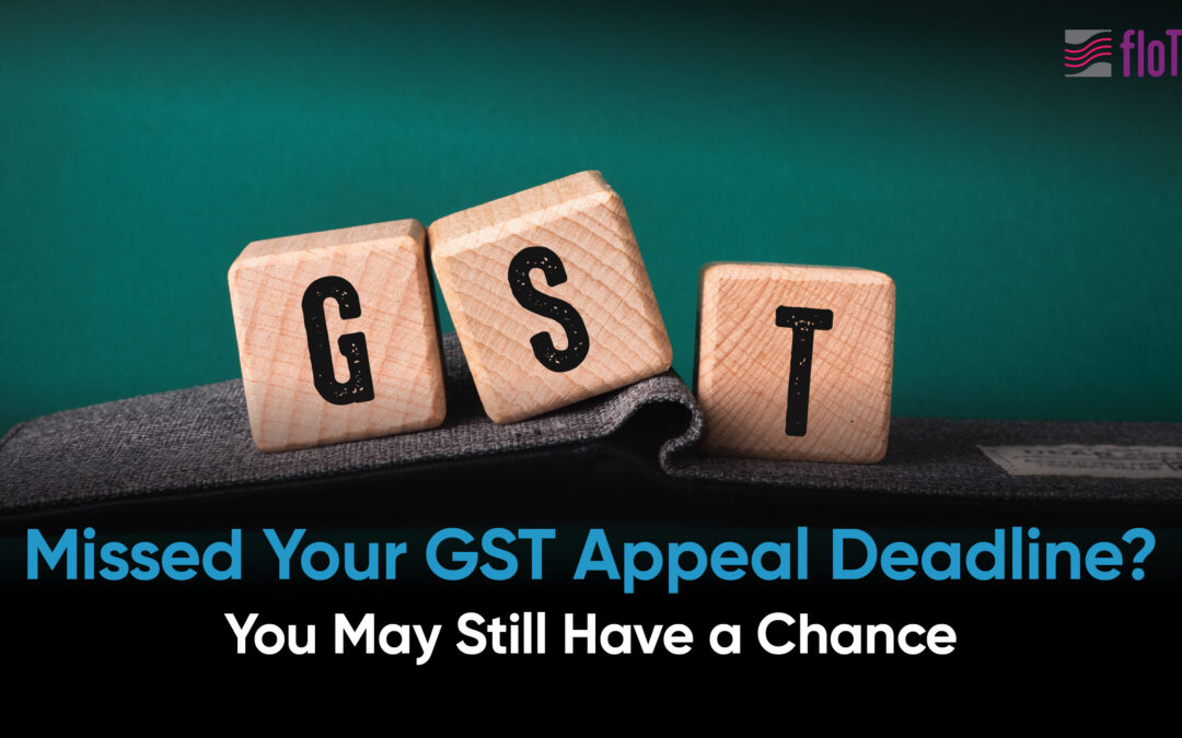 Missed the 31 July GSTAT Deadline? One Window Is Still Open — GSTAT appeal deadline 2026 — and One Question Nobody Wants to Answer